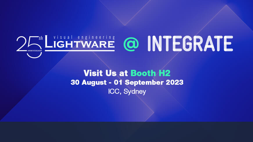 Lightware's Innovations at Integrate 2023